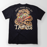 Don't Mess With My Tacos Shirt (2-Sided)