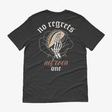 No Regrets - Taco Shirt
