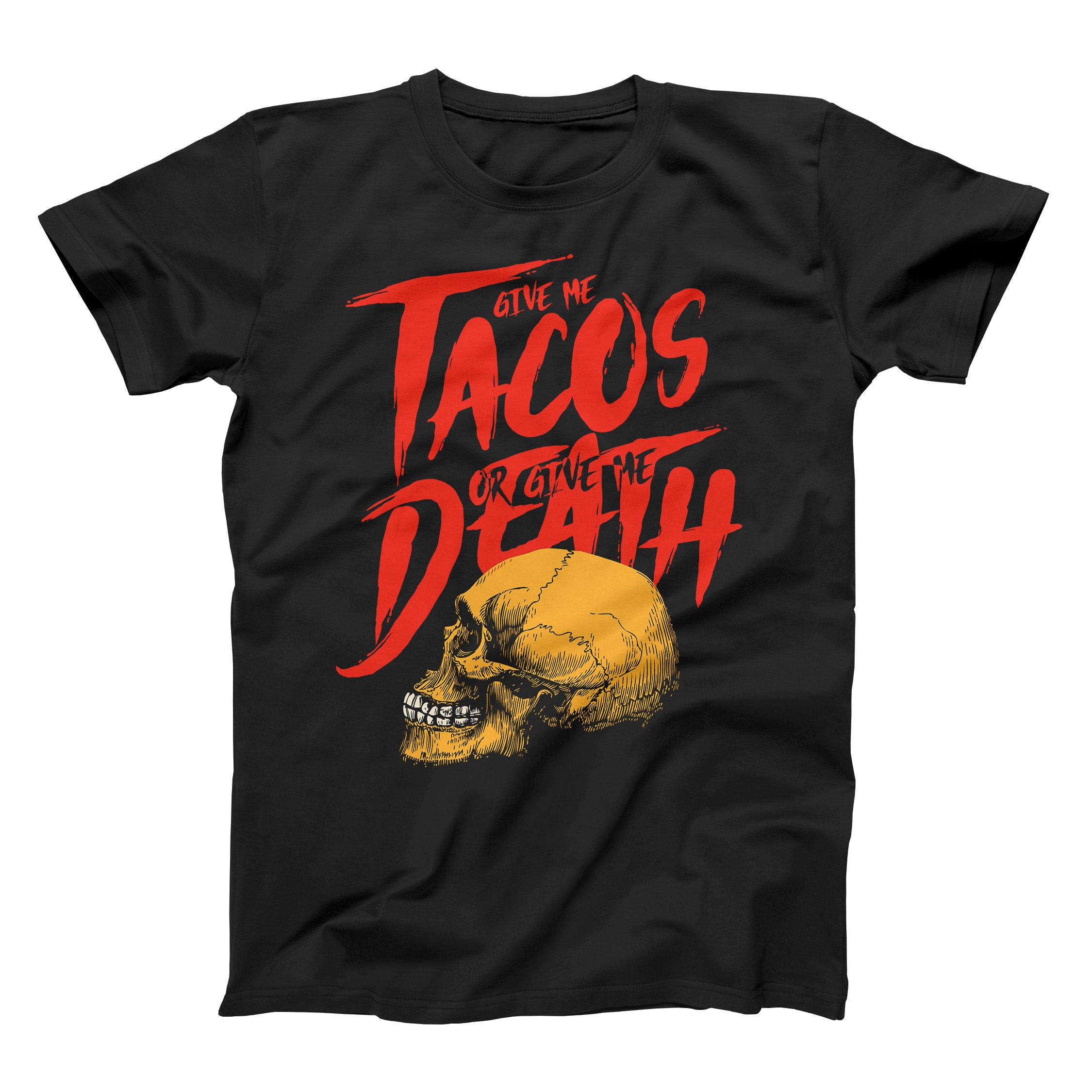 Tacos or Death Remastered Taco Gear
