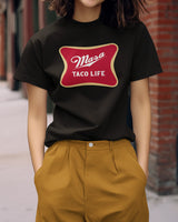 Masa Taco Life Beer Shirt
