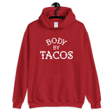 Body By Tacos Pullover Hoodie - Taco Gear