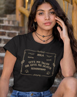 Ouija Board Tacos T-Shirt - Taco Gear
