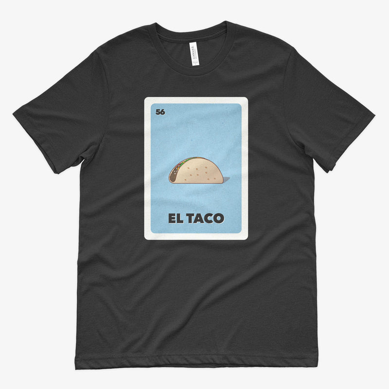 El Taco Loteria Card Shirt