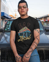 Eat Local (Taqueria) Shirt