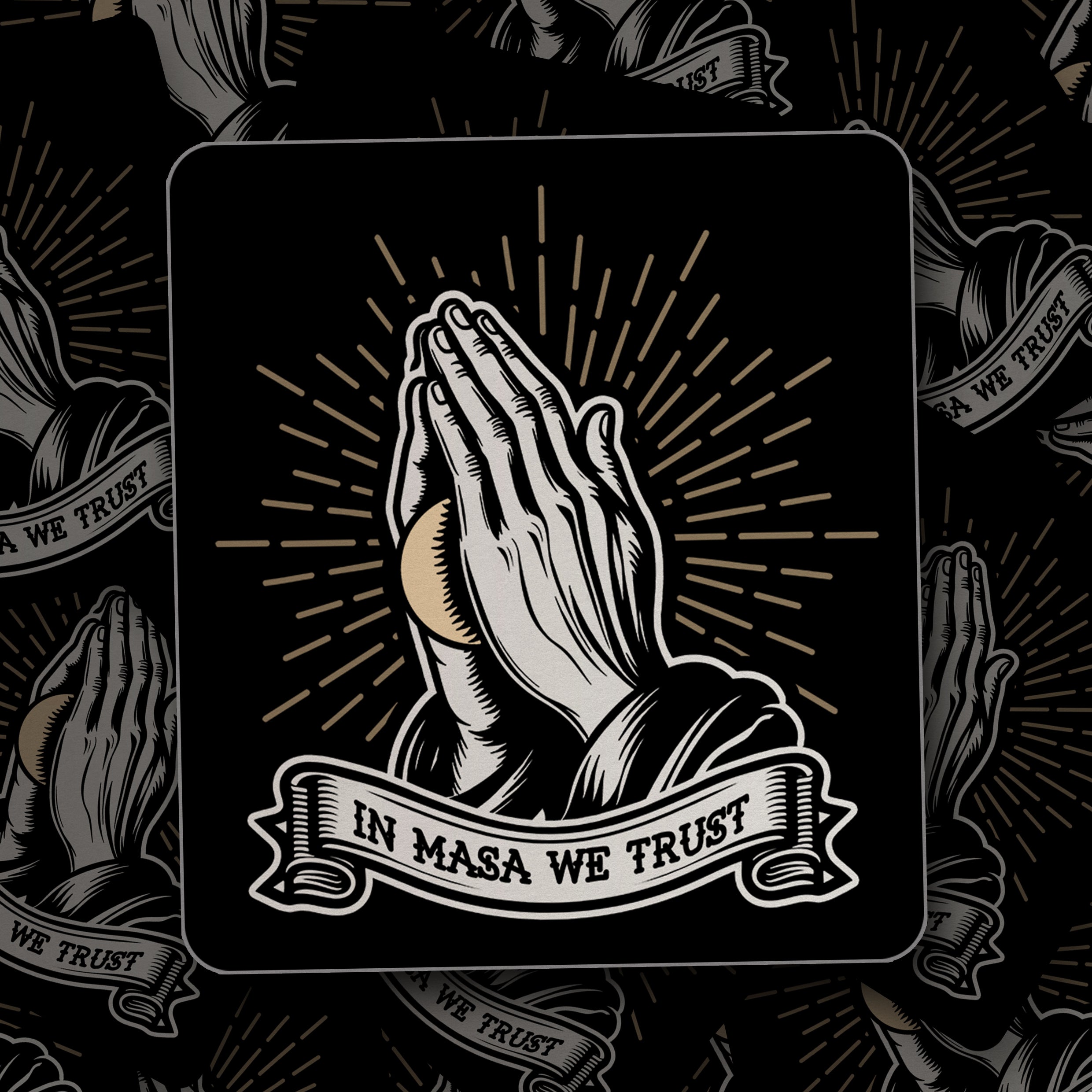 IN MASA WE TRUST - PRAYING HANDS Sticker – Taco Gear