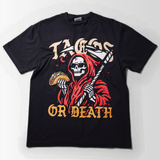 Tacos or Death Shirt V6