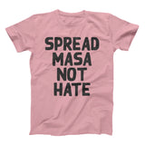 Spread Masa Not Hate (Light Pink)