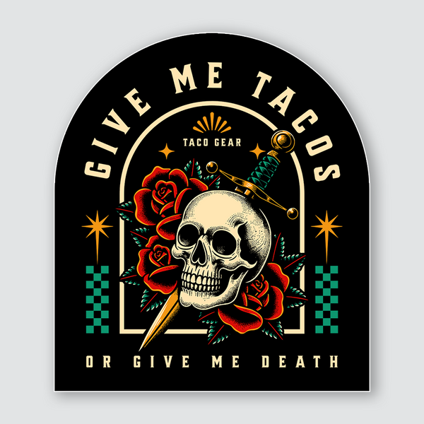 Tacos or Death V3 Sticker