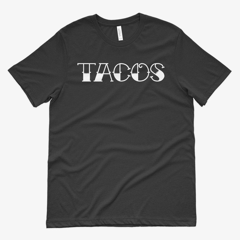 TACOS Shirt