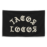 Tacos Locos Flag