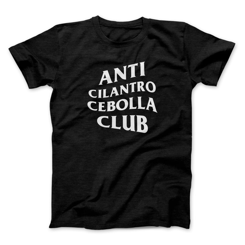 Anti Cilantro Cebolla Club Shirt - Taco Gear