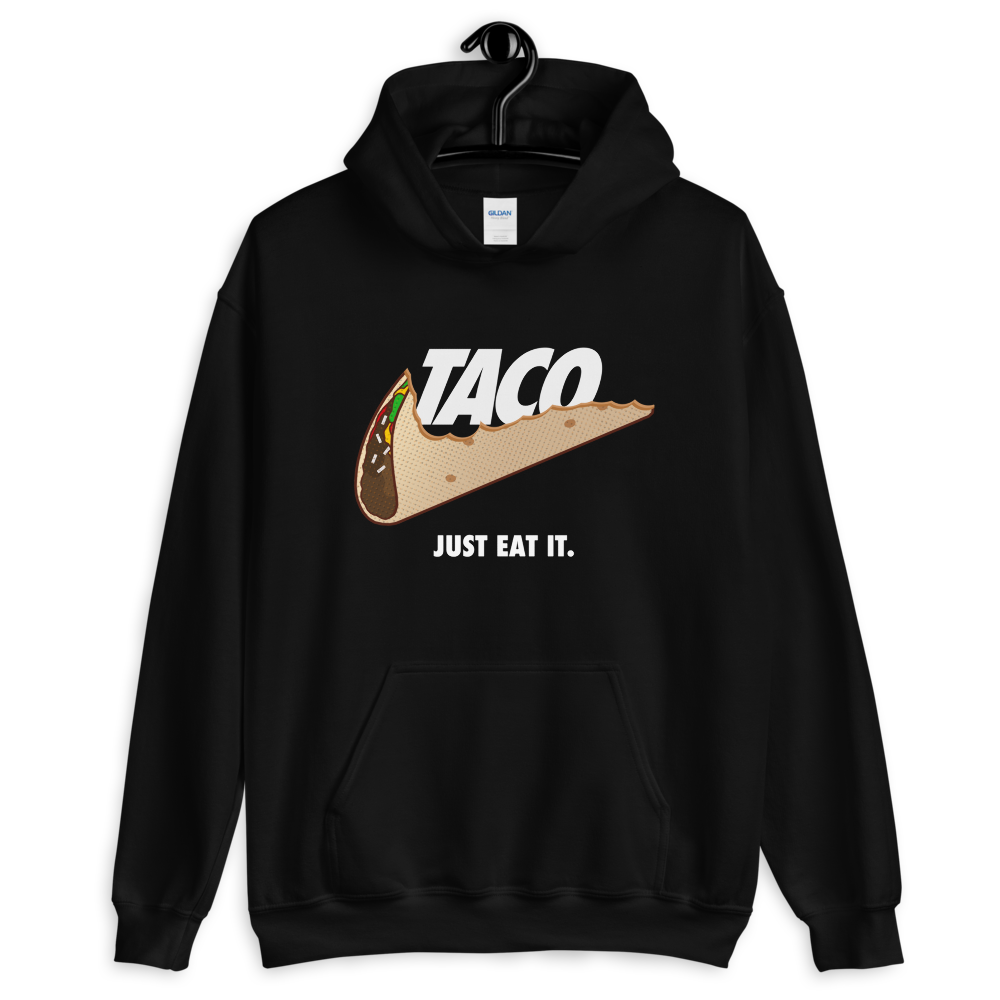 TACO. Just Eat It. Pullover Hoodie – Taco Gear