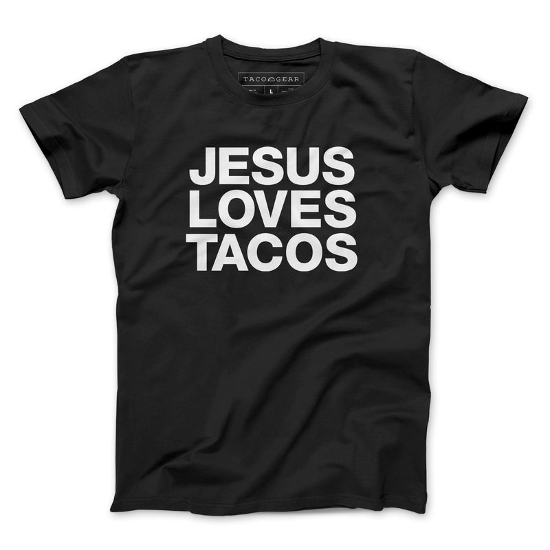 JESUS Loves Tacos Shirt - Taco Gear