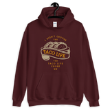 Taco Life Pullover Hoodie - Taco Gear