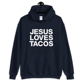 Jesus Loves Tacos Pullover Hoodie - Taco Gear